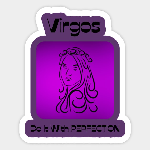 Virgos Do It With PERFECTION Sticker by BestWildArt